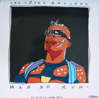 Les Têtes Brulées "Man No Run" RectoS